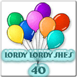 lordy lordy she's 40 with birthday balloons