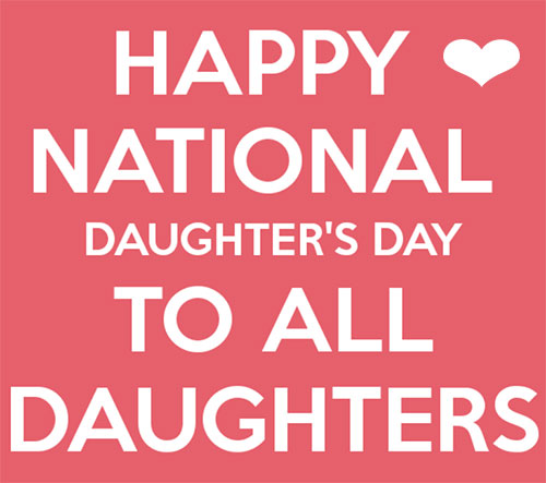 Happy National Daughters Day