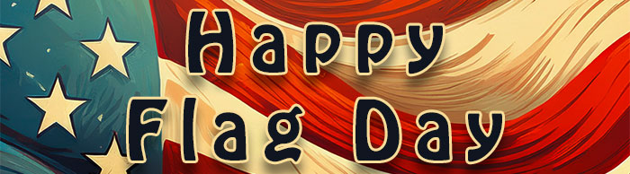 Happy Flag Day