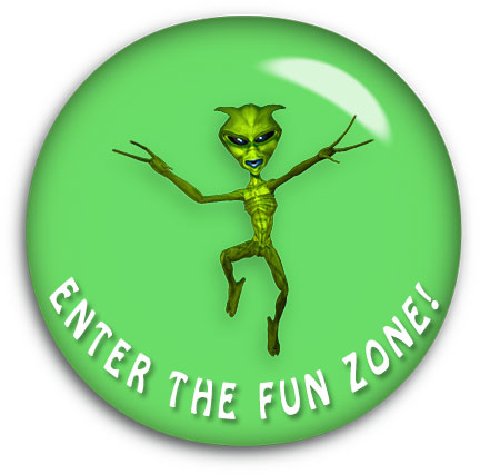 enter the fun zone