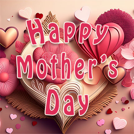 Happy Mother's Day
