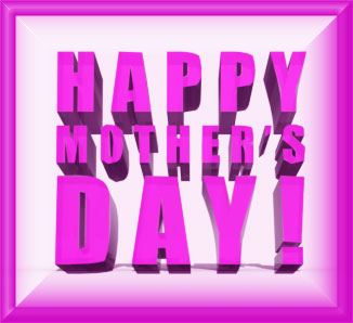 Happy Mother's Day sign 3D