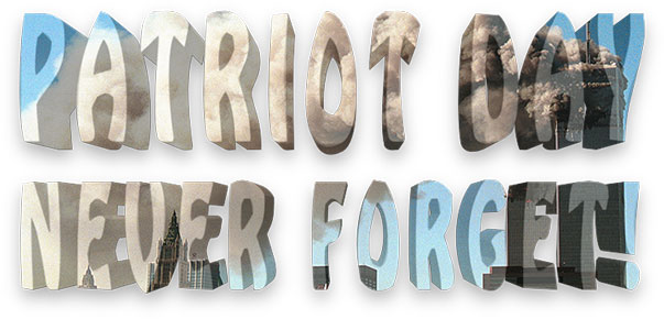 Never Forget Patriot Day