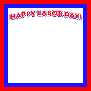 Happy Labor Day