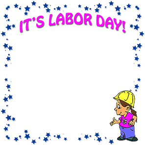 It's Labor Day border