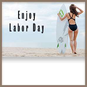 Enjoy Labor Day