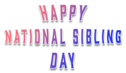 National Sibling Day