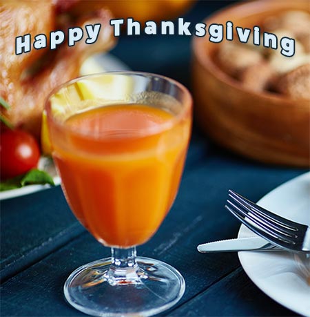 Happy Thanksgiving juice